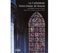 La Cathédrale Notre-Dame De Rouen