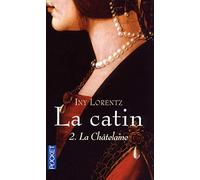 La catin: La châtelaine