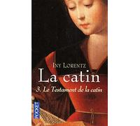 La catin: Le testament de la catin (3)