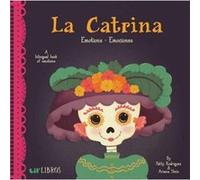 La Catrina EmotionsEmociones by Ariana Stein Inconnu (Auteur)