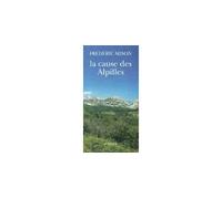 La cause des alpilles - Frédéric Mison - Actes sud - broché - Beau livre