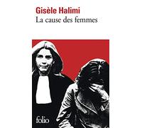 La Cause des femmes / Le Temps des malentendus