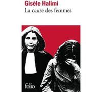 La Cause des femmes / Le Temps des malentendus