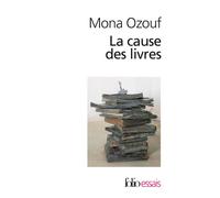 Mona Ozouf – La cause des livres – Essai – Poche