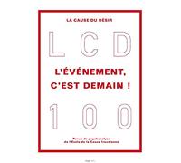 L'événement C Est Demain,La Cause Du Désir