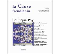 La Cause freudienne, numéro 57 : Politique psy