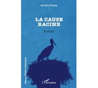 La cause racine