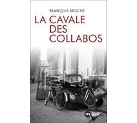 La Cavale Des Collabos