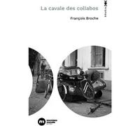 La cavale des collabos