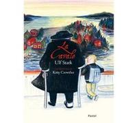 La cavale Uhl Stark (Auteur), Kitty Crowther (Illustration)