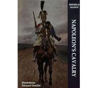 La cavalerie de Napoléon