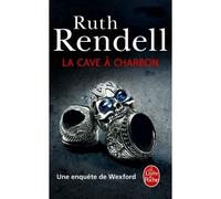 La Cave à charbon Une enquête de Wexford - Ruth Rendell - Lgf - Poche - Roman