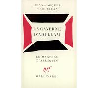 La Caverne d'Adullam - - Jean-Jacques Varoujean - Gallimard - Livre