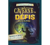 La caverne des défis