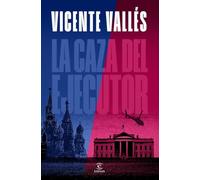 La caza del ejecutor