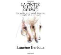 La cécité chez le cheval