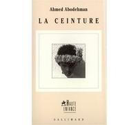 La Ceinture Ahmed Abodehman (Auteur)