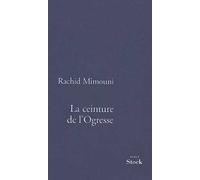 Rachid Mimouni – La ceinture de l'ogresse – Livre – Stock