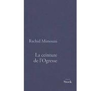 Rachid Mimouni – La ceinture de l'ogresse – Livre – Stock