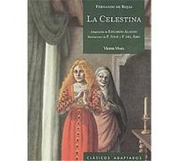 La Celestina/ Celestina, Clasicos adaptados/ Adapted Classics Francisco De Rojas (Auteur)