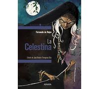 La Celestina/ The Celestina