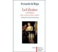 La Célestine Fernando De Rojas (Auteur)
