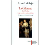 La Célestine Tragi-comédie de Calixte et Mélibée - Fernando De Rojas - Aubier - broché - Livre