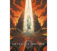La Cellule Fantôme T2 - Olivier Lubrano Di Ciccone - Clair De Lune - cartonné - Bande dessinée