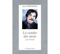 La Cendre des mots Jean Portante (Auteur)