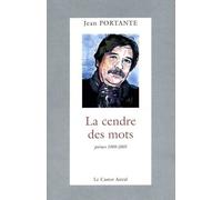 La Cendre des mots - Jean Portante - Castor Astral - broché - Roman