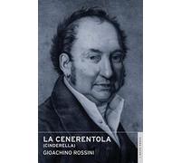 La Cenerentola (Cinderella): (English National Opera Guide 1)
