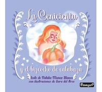 LA CENICIENTA Y EL BIZCOCHO DE CALABAZA