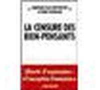 Emmanuelle Duverger, Robert Ménard – La Censure des bien-pensants