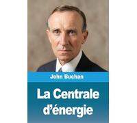 La Centrale d'énergie
