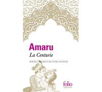 La Centurie Poèmes amoureux de l'Inde ancienne - Amaru - Gallimard - Poche - Poésie