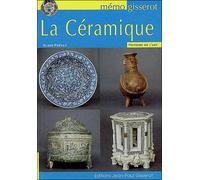 La céramique Mémo - Alain Prévet - Gisserot Editions - broché - Guide