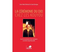 La cérémonie du Djo chez les Kouyou: Essai de reconstruction d'une cosmogonie au nord du Congo-Brazzaville