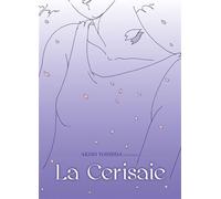 La Cerisaie - Akimi Yoshida - Panini Manga - broché - Manga