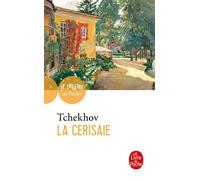 La Cerisaie - Anton Pavlovitch Tchekhov - Lgf - Poche - Roman