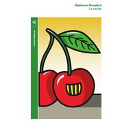 La cerise - Alphonse Boudard - Table ronde - Poche - Roman