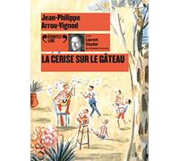 LA CERISE SUR LE GATEAU CD