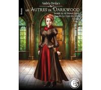 La Césure des Cieux - Partie 2: Les Autres de Darkwood (tome 4 partie 2)