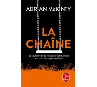 La chaîne - Adrian McKinty - Lgf - Poche - Roman
