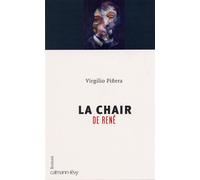 La Chair de René - Virgilio Pinera - Calmann-Levy - broché - Roman