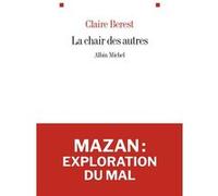 La Chair des autres Claire Berest (Auteur)