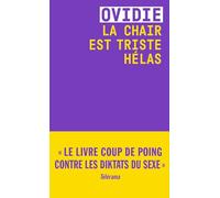 La Chair Est Triste Hélas