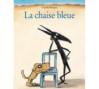 La chaise bleue - Claude Boujon - Ecole Des Loisirs - broché - album jeunesse
