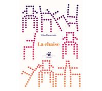 La Chaise - Elsa Devernois - Thierry Magnier Eds - Poche - Roman cadet