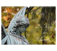 La chaleur des anges (calendrier mural 2026 DIN A3 paysage) calendrier mensuel CALVENDO