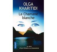 La chamane blanche